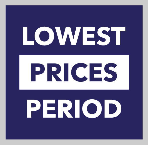 LOWEST PRICES PERIOD